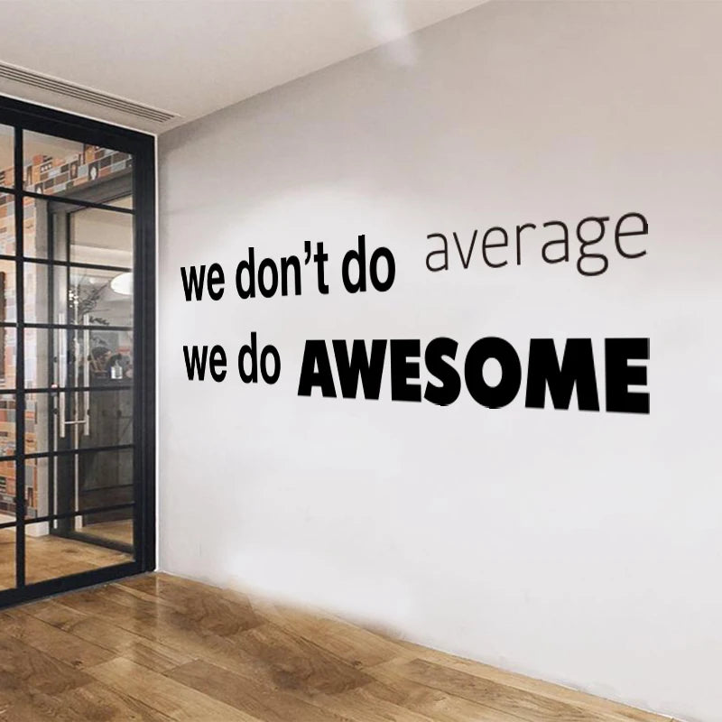 Large Office Inspirational Quote Teamwork Wall Sticker We Don’t To Average Do Awesome Wall Decal Office Vinyl Home Decor