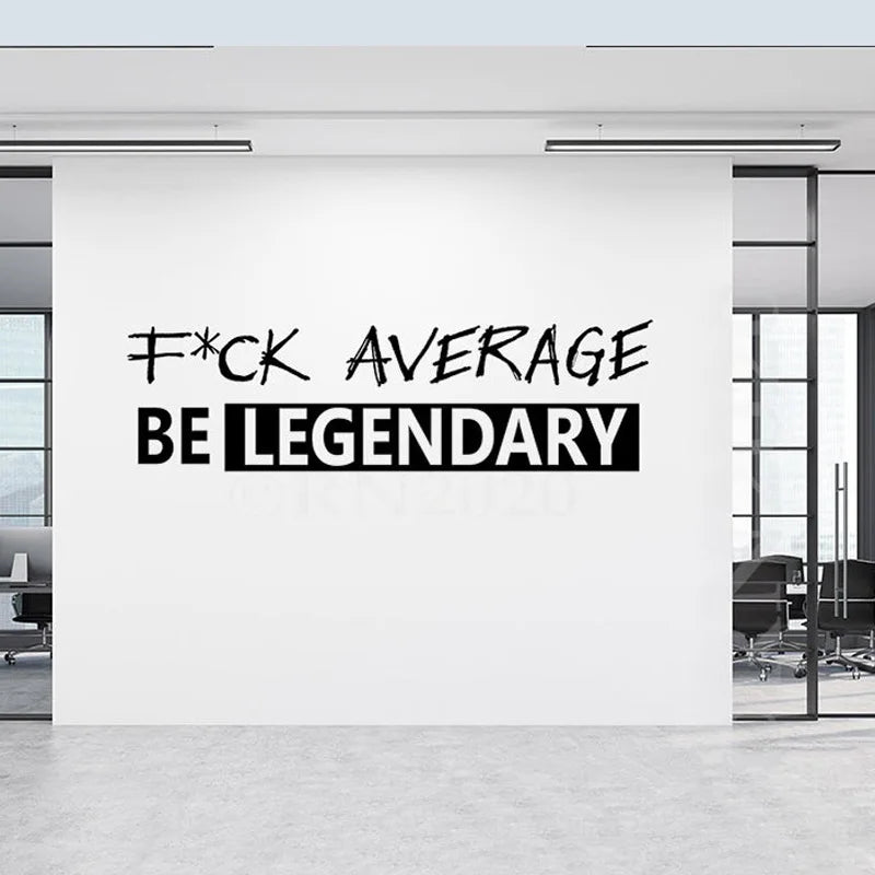 Do Not Average Be Legendary Quote Wall Sticker Office Gym Inspirational Motivational Quote Wall Decal Fitness School