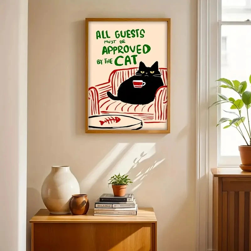 1pc ’All Guests Must Be Approved By The Cat’ Poster Humorous Wall For Cat Lovers For Home Office Bed Living Bathroom