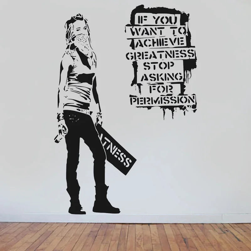 Banksy If You Want To Achieve Greatness Graffiti Urban Art Vinyl Wall Sticker Removable Decal for Home Office Cars Vans