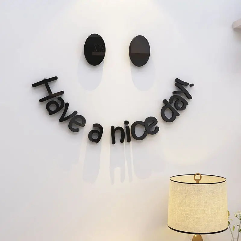 Have A Nice Day English Stickers Room Decoration Acrylic Material Wall Stickers Shops Office Dormitory 3D Art Bedroom